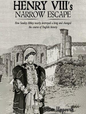 cover image of Henry VIII's Narrow Escape